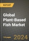 Global Plant-Based Fish Market Outlook Report: Industry Size, Competition, Trends and Growth Opportunities by Region, YoY Forecasts from 2024 to 2031 - Product Thumbnail Image