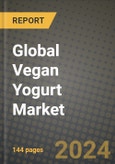 Global Vegan Yogurt Market Outlook Report: Industry Size, Competition, Trends and Growth Opportunities by Region, YoY Forecasts from 2024 to 2031- Product Image