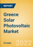 Greece Solar Photovoltaic (PV) Market Size and Trends by Installed Capacity, Generation and Technology, Regulations, Power Plants, Key Players and Forecast, 2022-2035- Product Image