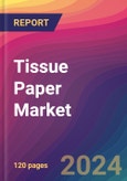 Tissue Paper Market Size, Market Share, Application Analysis, Regional Outlook, Growth Trends, Key Players, Competitive Strategies and Forecasts, 2023 to 2031- Product Image