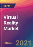 Virtual Reality (VR) Market Size, Market Share, Application Analysis, Regional Outlook, Growth Trends, Key Players, Competitive Strategies and Forecasts, 2021 to 2029- Product Image