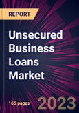 Unsecured Business Loans Market 2024-2028- Product Image