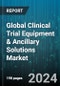 Global Clinical Trial Equipment & Ancillary Solutions Market by Product (Equipment, Services, Systems), Type (Biologic Drugs, Medical Devices, Small Molecules), Phase, End-Use, Indication - Forecast 2024-2030 - Product Image