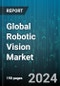 Global Robotic Vision Market by Component (Hardware, Software), Type (2D Vision Systems, 3D Vision Systems), Application, Industry - Forecast 2024-2030 - Product Image