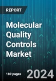 Molecular Quality Controls Market by Product, Analyte Type, Application, End-User - Global Forecast 2025-2030- Product Image