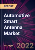 Automotive Smart Antenna Market 2022-2026- Product Image