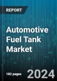 Automotive Fuel Tank Market by Material Type, Propulsion Type, CNG Tank Type, Capacity, Sales Channel, Vehicle Type - Global Forecast 2025-2030- Product Image