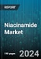 Niacinamide Market by Form, Production, Grade, Application - Global Forecast 2025-2030 - Product Thumbnail Image