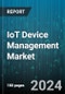 IoT Device Management Market by Component, Deployment, Application - Global Forecast 2025-2030 - Product Thumbnail Image