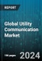 Global Utility Communication Market by Technology Type (Wired, Wireless), Application (Electricity T&D, Oil & Gas Network), Utility Type, End-User - Forecast 2024-2030 - Product Image