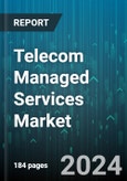 Telecom Managed Services Market by Type, Organization Size - Global Forecast 2025-2030- Product Image