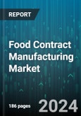 Food Contract Manufacturing Market by Service, Application - Global Forecast 2025-2030- Product Image