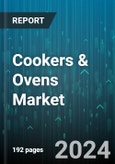 Cookers & Ovens Market by Product Typ, Distribution Channel - Global Forecast 2025-2030- Product Image