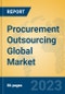 Procurement Outsourcing Global Market Insights 2023, Analysis and Forecast to 2028, by Market Participants, Regions, Technology, Application, Product Type - Product Image