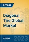 Diagonal Tire Global Market Insights 2023, Analysis and Forecast to 2028, by Manufacturers, Regions, Technology, Application, Product Type- Product Image