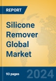 Silicone Remover Global Market Insights 2024, Analysis and Forecast to 2029, by Manufacturers, Regions, Technology- Product Image