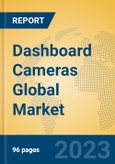 Dashboard Cameras Global Market Insights 2023, Analysis and Forecast to 2028, by Manufacturers, Regions, Technology, Application, Product Type- Product Image