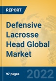 Defensive Lacrosse Head Global Market Insights 2022, Analysis and Forecast to 2027, by Manufacturers, Regions, Technology, Application, Product Type- Product Image