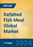 Defatted Fish Meal Global Market Insights 2024, Analysis and Forecast to 2029, by Manufacturers, Regions, Technology, Product Type- Product Image