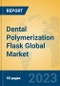 Dental Polymerization Flask Global Market Insights 2023, Analysis and Forecast to 2028, by Manufacturers, Regions, Technology, Application, Product Type - Product Image