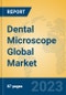 Dental Microscope Global Market Insights 2023, Analysis and Forecast to 2028, by Manufacturers, Regions, Technology, Product Type - Product Image