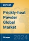 Prickly-heat Powder Global Market Insights 2024, Analysis and Forecast to 2029, by Manufacturers, Regions, Technology, Application - Product Image