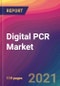 Digital PCR Market Size, Market Share, Application Analysis, Regional Outlook, Growth Trends, Key Players, Competitive Strategies and Forecasts, 2021 To 2029 - Product Thumbnail Image