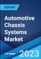 Automotive Chassis Systems Market: Global Industry Trends, Share, Size, Growth, Opportunity and Forecast 2023-2028 - Product Thumbnail Image