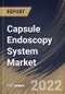 Capsule Endoscopy System Market Size, Share & Industry Trends Analysis Report By Component, By Disease Type, By Regional Outlook and Forecast, 2022 - 2028 - Product Thumbnail Image