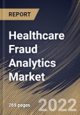 Healthcare Fraud Analytics Market Size, Share & Industry Trends Analysis Report By Delivery Model, By Application, By End User, By Solution Type, By Regional Outlook and Forecast, 2022 - 2028- Product Image