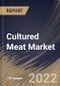 Cultured Meat Market Size, Share & Industry Trends Analysis Report By Source, By End Use, By Regional Outlook and Forecast, 2022 - 2028 - Product Thumbnail Image