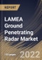 LAMEA Ground Penetrating Radar Market Size, Share & Industry Trends Analysis Report By Component, By Offering, By Type, By Application, By Country and Growth Forecast, 2022 - 2028 - Product Thumbnail Image