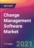 Change Management Software Market Size, Market Share, Application Analysis, Regional Outlook, Growth Trends, Key Players, Competitive Strategies and Forecasts, 2021 to 2029- Product Image