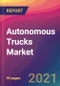 Autonomous Trucks Market Size, Market Share, Application Analysis, Regional Outlook, Growth Trends, Key Players, Competitive Strategies and Forecasts, 2021 to 2029 - Product Thumbnail Image