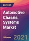 Automotive Chassis Systems Market Size, Market Share, Application Analysis, Regional Outlook, Growth Trends, Key Players, Competitive Strategies and Forecasts, 2021 to 2029 - Product Thumbnail Image