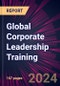 Global Corporate Leadership Training 2024-2028 - Product Thumbnail Image