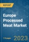 Europe Processed Meat Market - Growth, Trends, and Forecasts (2023 - 2028) - Product Thumbnail Image