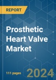 Prosthetic Heart Valve - Market Share Analysis, Industry Trends & Statistics, Growth Forecasts 2019 - 2029- Product Image