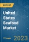 United States Seafood Market - Size, Share, COVID-19 Impact & Forecasts up to 2028 - Product Thumbnail Image