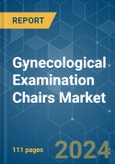 Gynecological Examination Chairs - Market Share Analysis, Industry Trends & Statistics, Growth Forecasts 2019 - 2029- Product Image