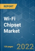 Wi-Fi Chipset Market - Growth, Trends, Covid-19 Impact, Forecasts (2022 - 2027)- Product Image