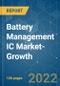 Battery Management IC Market-Growth, Trends, COVID-19 Impact, And Forecasts(2022 - 2027) - Product Thumbnail Image