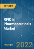 RFID in Pharmaceuticals Market - Growth, Trends, Covid-19 Impact, And Forecasts (2022 - 2027)- Product Image