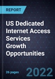 US Dedicated Internet Access Services Growth Opportunities- Product Image