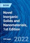 Novel Inorganic Solids and Nanomaterials, 1st Edition - Product Image
