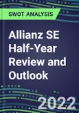 2022 Allianz SE Half-Year Review and Outlook - Strategic SWOT Analysis, Performance, Capabilities, Goals and Strategies in the Global Insurance Industry- Product Image