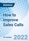 How to Improve Sales Calls - Webinar (Recorded) - Product Thumbnail Image