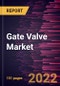 Gate Valve Market Forecast to 2028 - COVID-19 Impact and Global Analysis By Valve Type, Valve Size, and Valve Size - Product Thumbnail Image