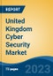 United Kingdom Cyber Security Market By Security Type (Network Security, Endpoint Security, Cloud Security, Application Security, Content Security and Others), By Solution Type, By Deployment Mode, By End-User Industry, By Region, Competition Forecast & Opportunities, 2027 - Product Thumbnail Image
