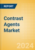 Contrast Agents Market Size by Segments, Share, Regulatory, Reimbursement, and Forecast to 2036- Product Image